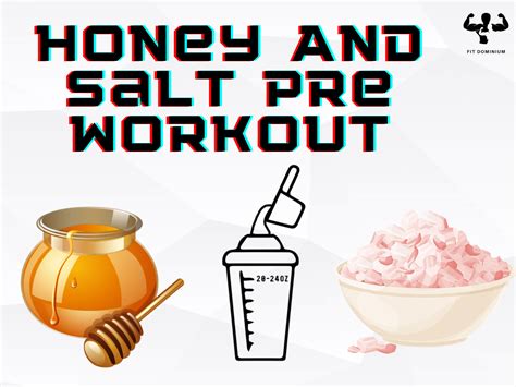 preworkout honey and salt|honey and salt before exercise.